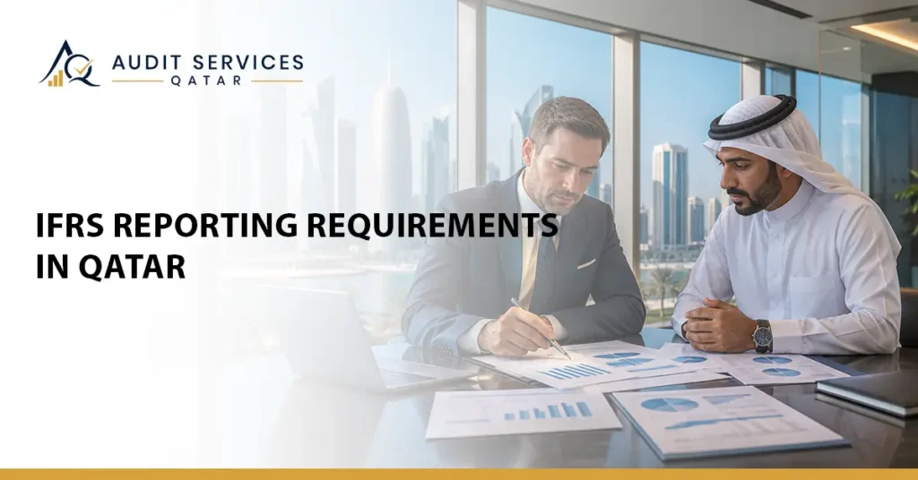 IFRS Reporting Requirements in Qatar